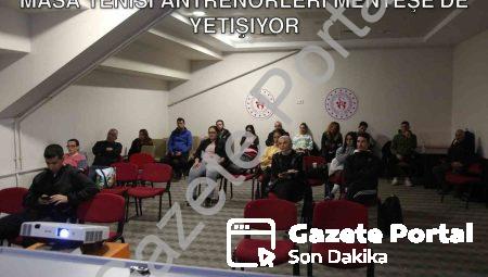 Muğla’da Sporun Geleceği Şekilleniyor: Masa Tenisi Antrenörleri Menteşe’de Yetişiyor