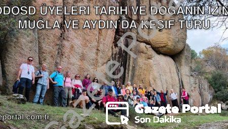 EKODOSD Üyeleri Tarih ve Doğanın İzinde: Muğla ve Aydın’da Keşif Turu