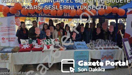 Nazilli’de Kadınlar El Emeğiyle Şiddete Karşı Seslerini Yükseltti