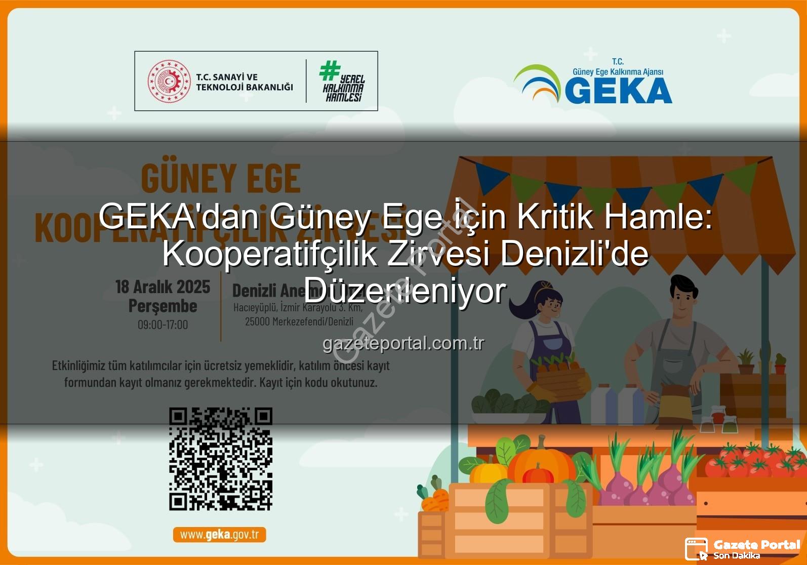 Kooperatifçilik Zirvesi - GEKA'dan Güney Ege İçin Kritik Hamle: Kooperatifçilik Zirvesi Denizli'de Düzenleniyor