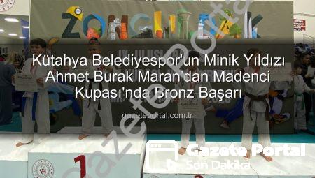 Kütahya Belediyespor’un Minik Yıldızı Ahmet Burak Maran’dan Madenci Kupası’nda Bronz Başarı