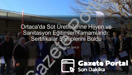 Ortaca’da Süt Üreticilerine Hijyen ve Sanitasyon Eğitimleri Tamamlandı: Sertifikalar Sahiplerini Buldu