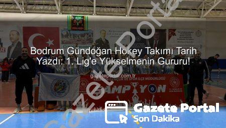 Bodrum Gündoğan Hokey Takımı Tarih Yazdı: 1. Lig’e Yükselmenin Gururu!
