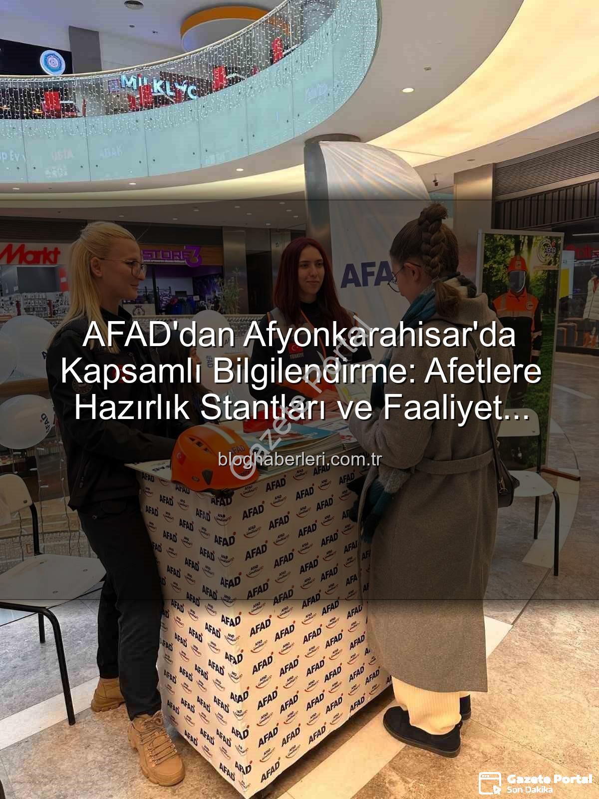 AFAD Afyonkarahisar - AFAD Afyonkarahisar'da Vatandaşla Buluştu: Afet Bilinci ve Hazırlık Çalışmaları Masaya Yatırıldı